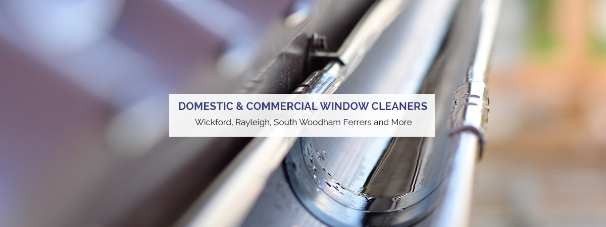 Professional Window Cleaning Services In Wickford, South Woodham Ferrers and Rayleigh Essex